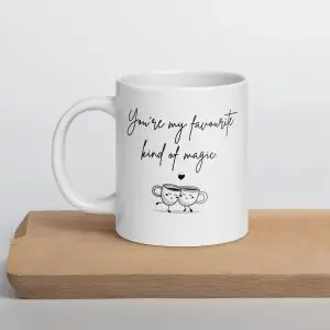White glossy mug - You're my favourite king of magic | Whimsy Mimzy