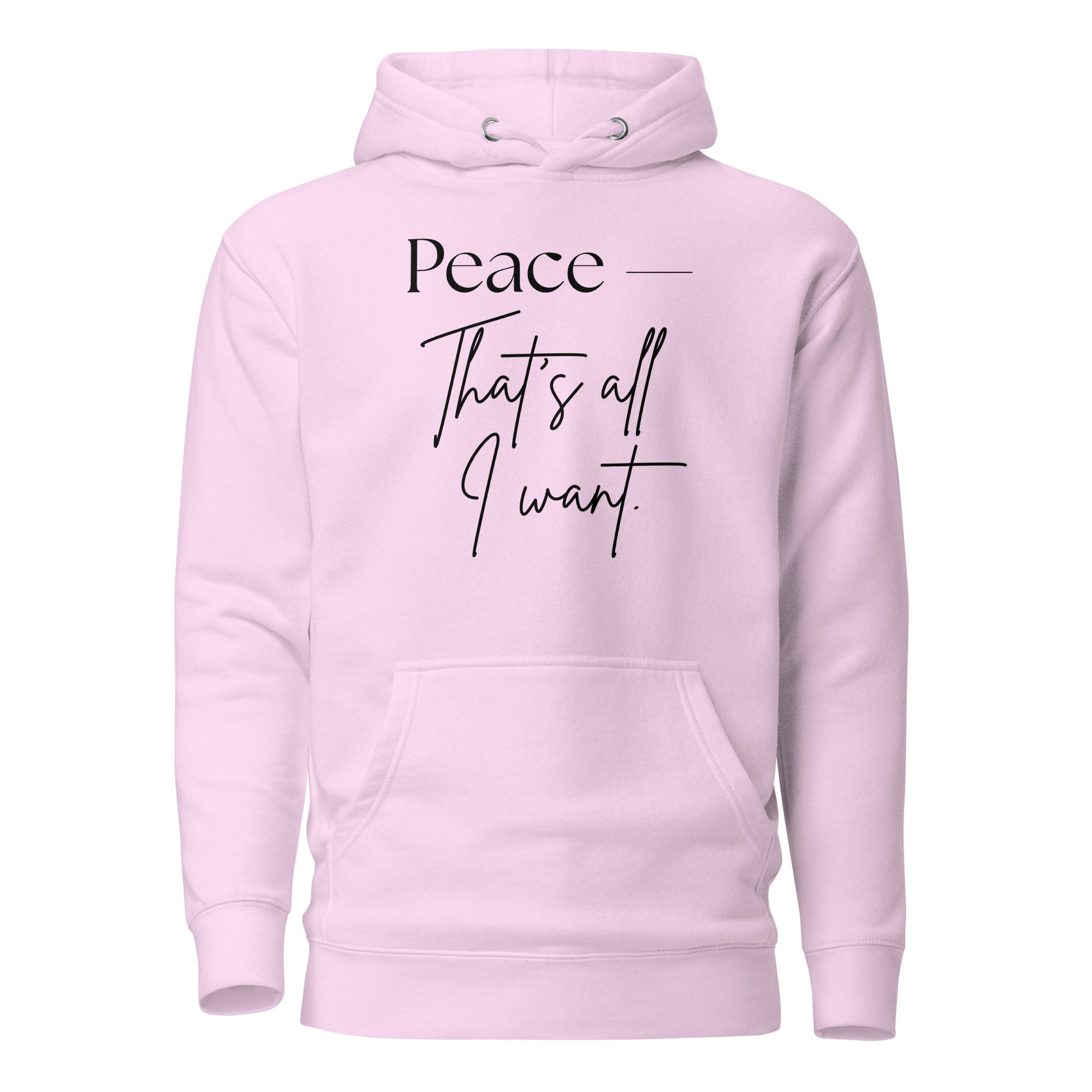 Unisex Hoodie - Peace, that's all i want - Image 7