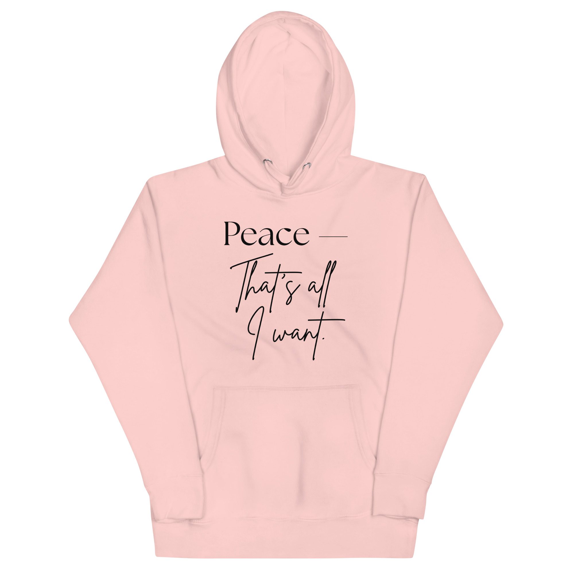 Unisex Hoodie - Peace, that's all i want - Image 40